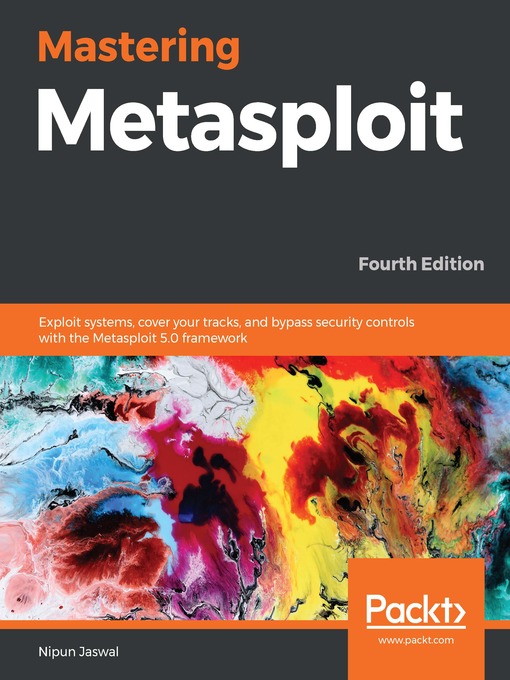 Title details for Mastering Metasploit by Nipun Jaswal - Available